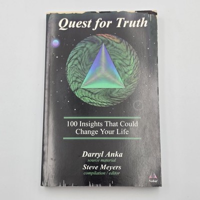 Quest for Truth: 100 Insights That Could Change Your Life by Darrly Anka