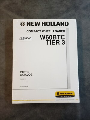 New Holland WB60BTC Compact Wheel Loader Tier 3 Factory Parts Catalog Manual