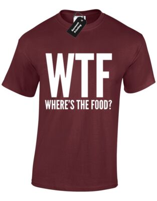 WTF WHERES THE FOOD HERREN-T-SHIRT LUSTIGES MODEDESIGN NEU