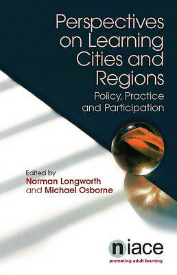 Perspectives on Learning Cities Regions Policy Practice Participa… 9781862014480