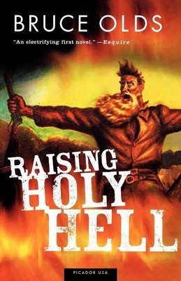 Raising Holy Hell | Bruce Olds | Taschenbuch | Englisch | 2002