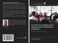 Aamir Al-Mosawi | Un íNdice H Corregido Para La DeterminacióN Del Liderazgo...