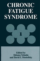 Chronic Fatigue Syndrome Shlomo Yehuda