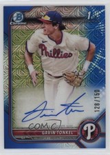 2022 Bowman Chrome Prospect HTA Choice Refractor 128/150 Gavin Tonkel Auto 0fo5
