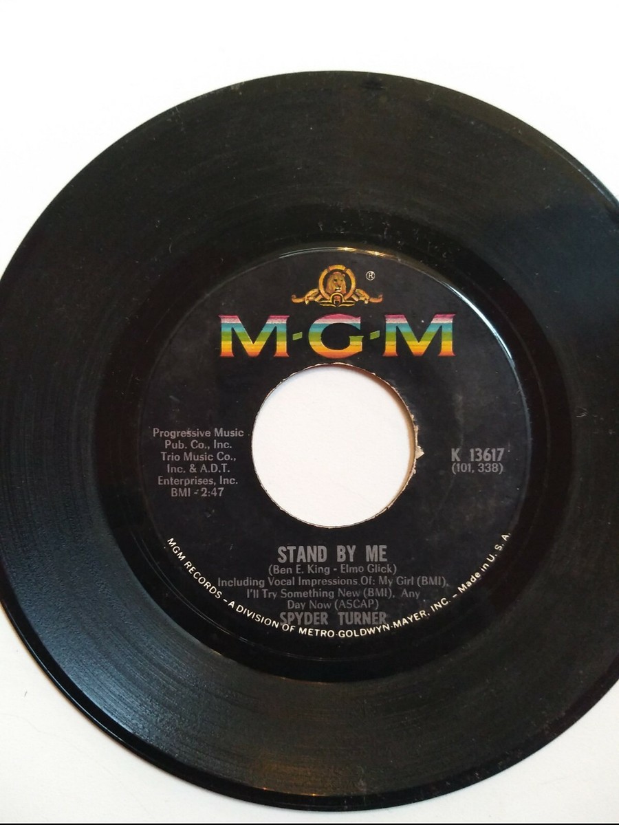 英7” Spyder Turner Stand By Me / Youre Good Enough For Me MGM1332 MGM Records /00080 Spyder Turner 