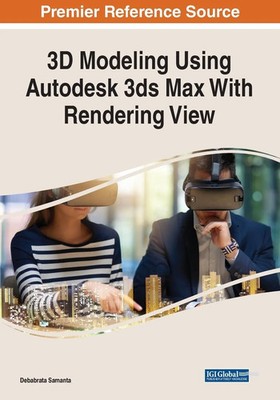 Debabrata Samanta | 3D Modeling Using Autodesk 3ds Max With Rendering View