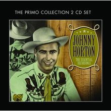 The Essential Recordings von Johnny Horton | CD | Zustand sehr gut