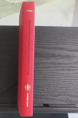 Spectra and Energy Levels of Rare Earth Ions in Crystals (Dieke) 1968 HC Text