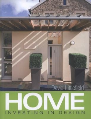 Home : Investing in Design Paperback David, Watson, Howard Little