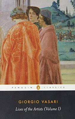 The Lives of the Artists Volume 1 - Paperback By Vasari, Giorgio - GOOD