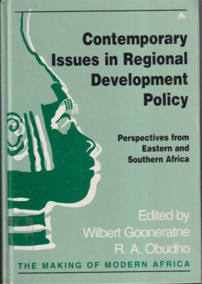 Contemporary Issues Regional Development Policy: Eastern & Southern Africa