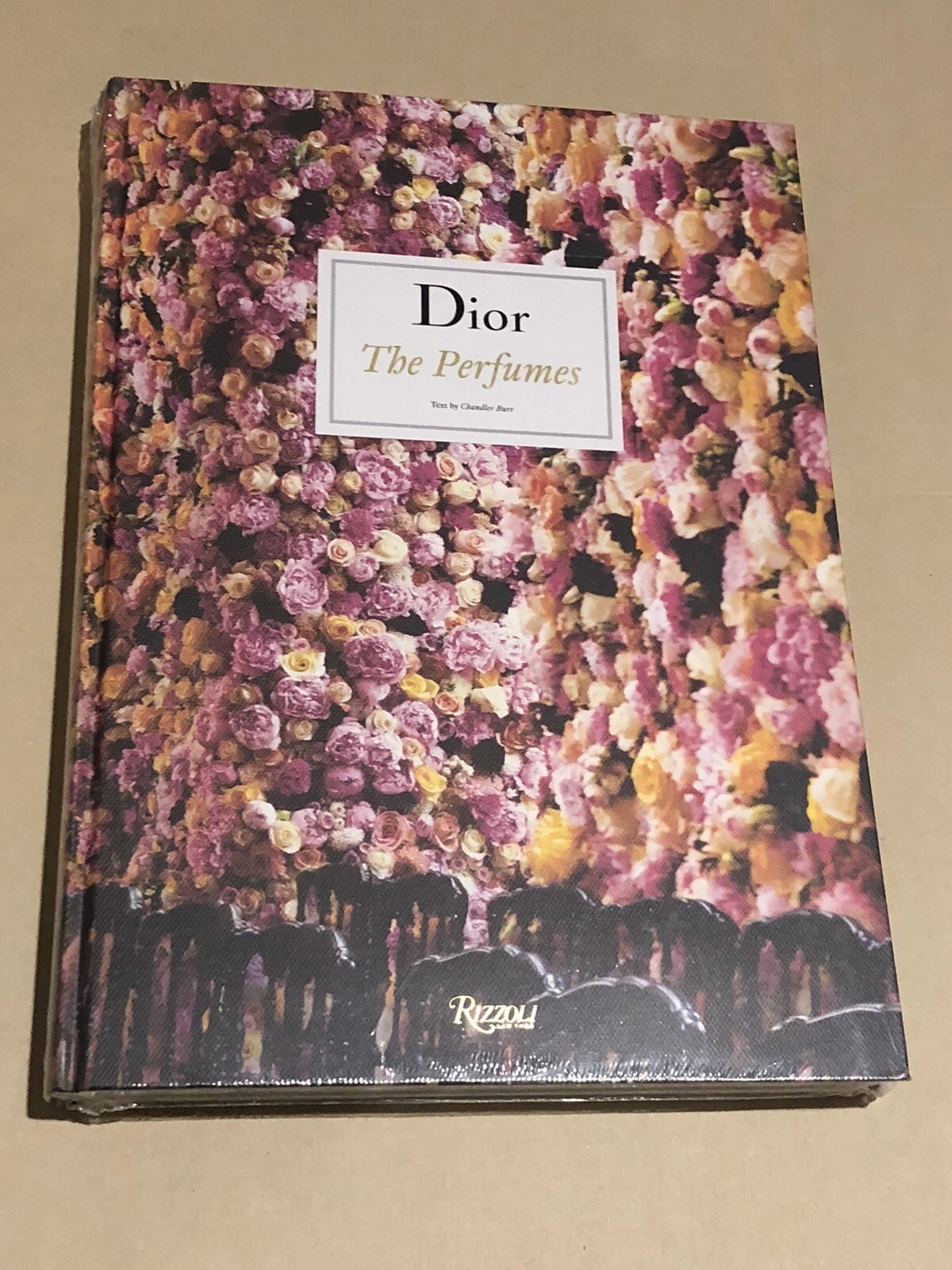 Parfums Dior O/P par C. Burr (2014, couverture rigide) NEUF scellé