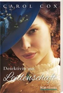 Detektivin aus Leidenschaft von Cox, Carol | Buch | Zustand sehr gut