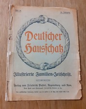 Deutscher Hausschatz Heft 10, 39. Jahrgang (1912/13). Schlechter Zustand