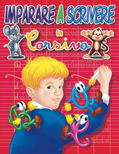 Imparare a Scrivere in Corsivo: Libro per Bambini Dai 6 Anni, Ricalcare Lettere,