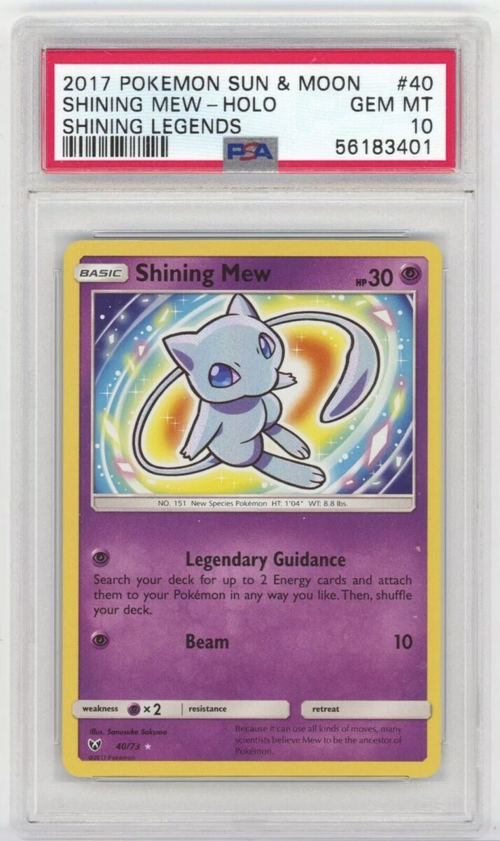 PSA 10 GEM MINT Shining Mew 40/73 Shining Legends Holo PSA 10 GEM MINT Shining Mew 40/73 Shining Legends Holo