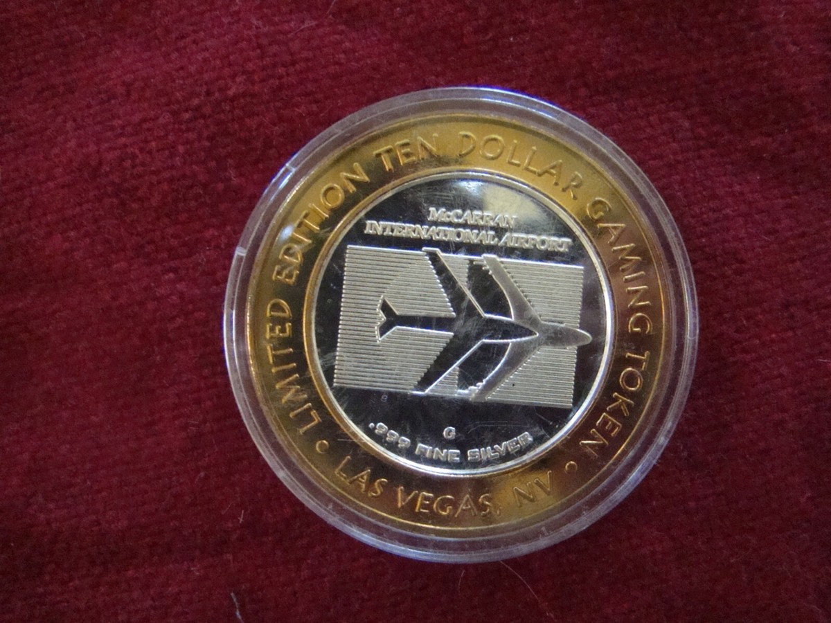MCCARRAN AIRPORT LAS VEGAS LIMITED ED. $10 GAMING TOKEN .999
