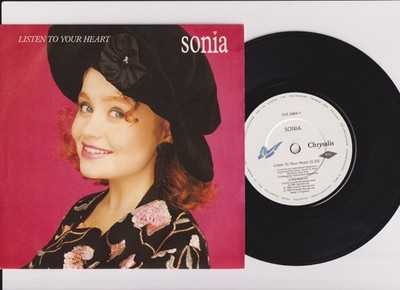 Sonia   Listen To Your Heart - Import 7'' Vinyl Single 1989  SAW  Chrysalis  
