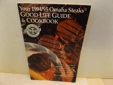 OMAHA STEAKS 1994/95 Good Life Guide & Cookbook Cook Booklet