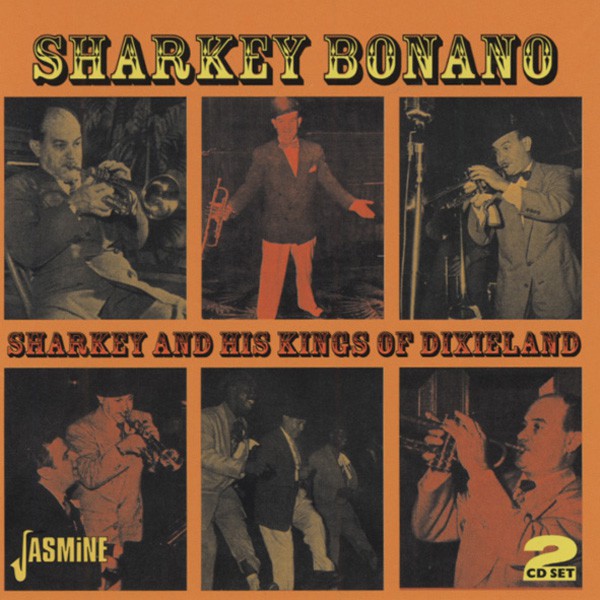 Шарки Бонано Шарки и его альбом Короли Диксиленда (CD)