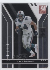 2004 Donruss Elite Zach Thomas #52 HOF 0i1