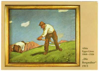 Lienz - Painting The Mountain Mowers Albin Egger-Lienz - AUSTRIA (80s)