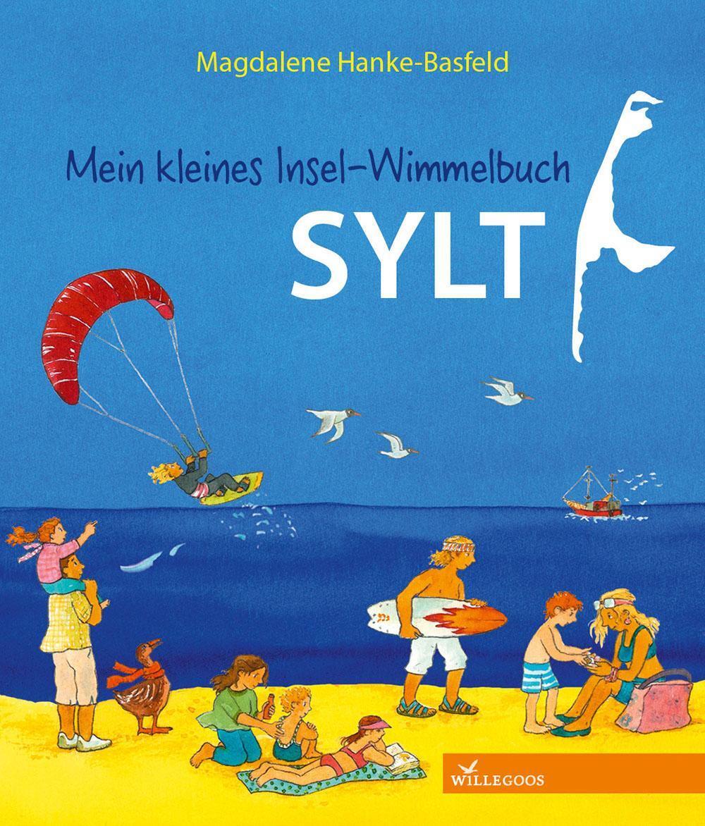 Magdalene Hanke-basfeld Mein Kleines Insel-wimmelbuch Sylt