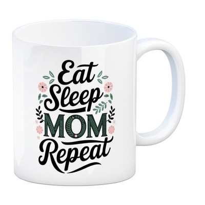 Eat Sleep Mom repeat Kaffeebecher für Mamas