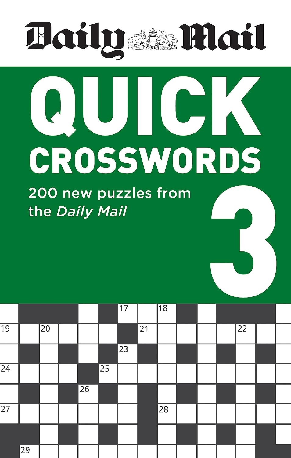 Daily Mail Quick Crosswords Volume 3: 200 new puzzles from the Daily Mail (The