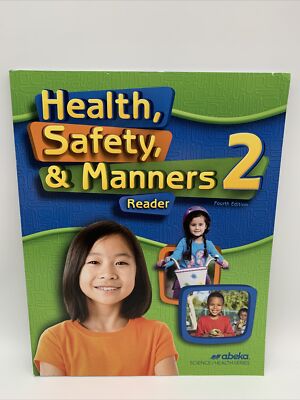 Abeka Health Safety & Manners 2 Reader Student Book, 2nd Grade (4th Edition) NEW