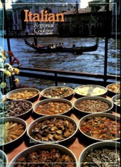 Italian Regional Cooking by Tony Schmaeling - 0907853102