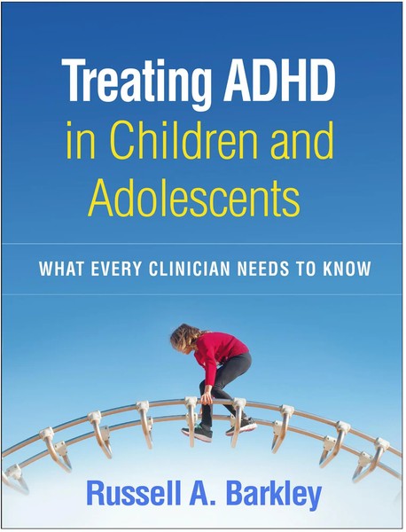 Russell A. Barkley | Treating Adhd In Children And Adolescents | Taschenbuch-image