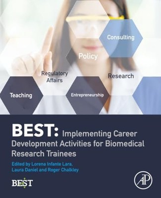 BEST: Implementing Career Development Activities for Biomedical Research Traine