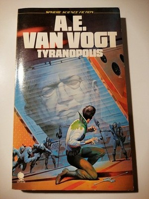 A. E. van Vogt - Tyranopolis - ENGLISCH - Sphere Books K360-33 A. E. van Vogt: