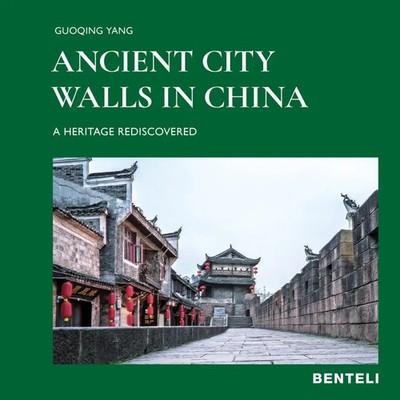 Guoqing/Markus, Hattstein Yang | Ancient City Walls in China | Buch | Englisch