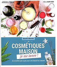 Cosmétiques maison : Je me lance ! von Aroma-Zone, ... | Buch | Zustand sehr gut