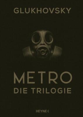 Metro - Die Trilogie | Dmitry Glukhovsky | deutsch