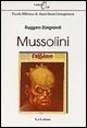 9788871669212 Mussolini - Ruggero Zangrandi