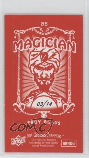 2014 Upper Deck Goodwin Champions Mini Red Magician Back /14 Troy Glaus #28 - Image 2 of 2