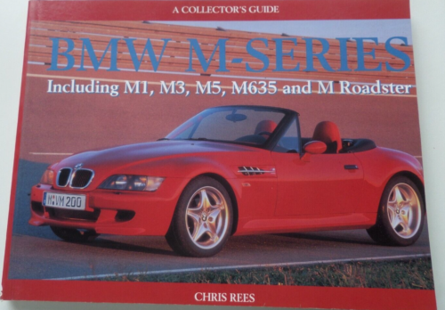 BMW M Series Collectors Guide Inc M1 3 5 635 & Roadster Interesting Read Gift - Afbeelding 1 van 24