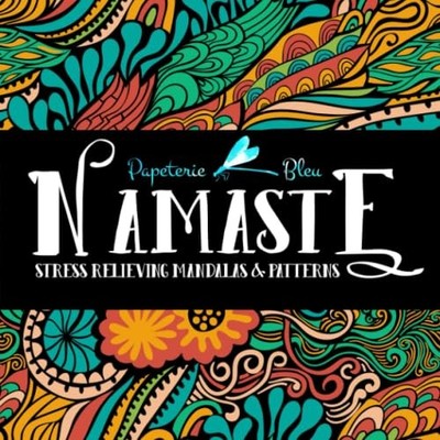 Namaste: Stress Relieving Mandalas & Patterns By Papeterie Bleu