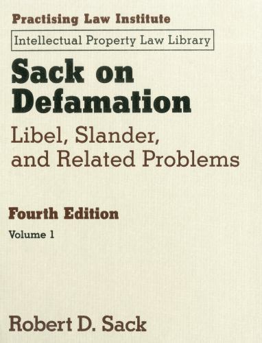 Sack on Defamation, 4th Ed : Libel, Slander and Related Problems by ...