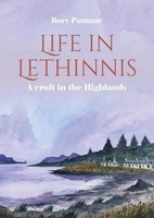 Life In Lethinnis | A Croft In The Highlands | Rory Putman | Englisch | Buch