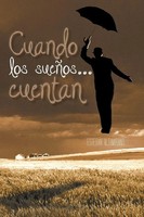 Esteban Altamirano | Cuando Los Suenos... Cuentan | Taschenbuch | Spanisch