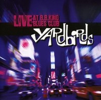 Yardbirds - Live At B.B.King Blues Club - Cd - G4Z