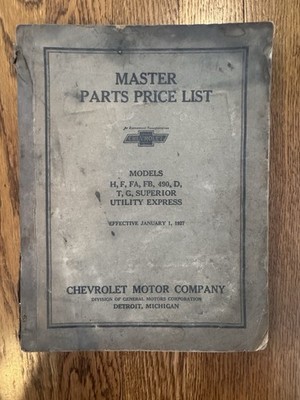 Vtg 1927 Chevrolet Master Price List - Models H F FA FE 490 D T G Superior