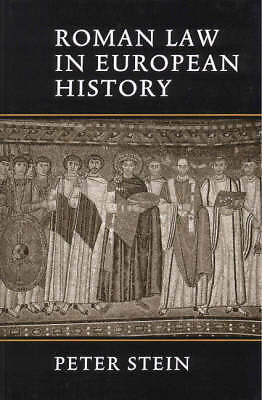 Roman Law in European History Stein Hardback Cambridge University Press