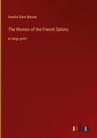 Amelia Gere Mason | The Women Of The French Salons | Buch | Englisch (2022)