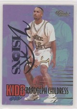 1995 Classic Visions Kidd On Randolph Childress #87 0q3