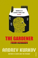 Andrey Kurkov - Gardener From Ochakov - Paperback - G245Z